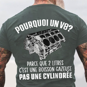 Pourquoi Un Moteur V8 Back Cotton T-Shirt, T-shirts, Lilicloth.com