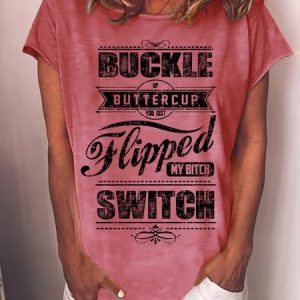 Lilicloth X Cadzart Buckle Up You Just Flipped My Bitch Switch Womens T-Shirt, T-shirts, Lilicloth.com