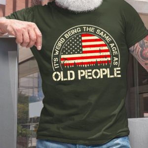 Men It's Weird Being The Same Age As Old People Funny Vintage Cotton Text Letters Casual T-Shirt, T-shirts, Lilicloth.com