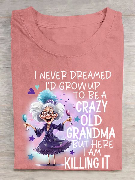 Crazy Old Grandma Cotton T-shirt, T-shirts, Lilicloth.com