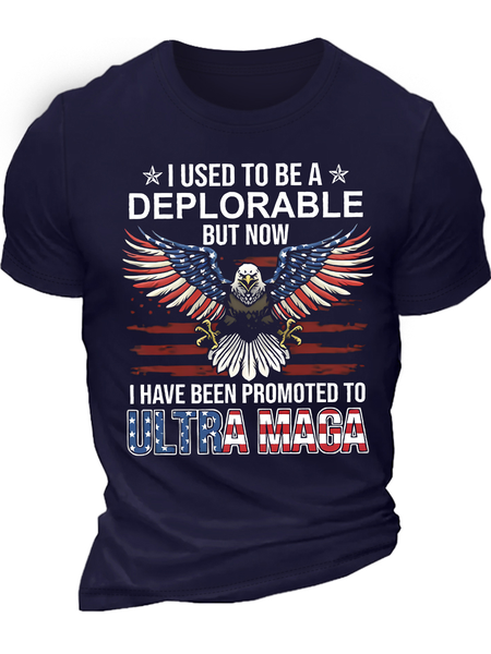 I Used To Be A Deplorable But Now I Have Been Promoted To Ultra Maga Casual Cotton Text Letters T-Shirt, T-shirts, Lilicloth.com