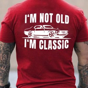 Men Not Old Classic Car Letters Cotton T-Shirt, T-shirts, Lilicloth.com
