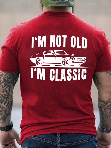 Men Not Old Classic Car Letters Cotton T-Shirt, T-shirts, Lilicloth.com