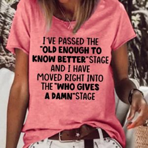 Womens Funny Letter old enough to know better Short Sleeve Top, T-shirts, Lilicloth.com