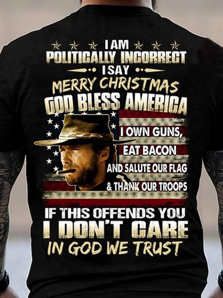 Cotton I Am Politically Incorrect Crew Neck Casual Text Letters T-Shirt, T-shirts, Lilicloth.com