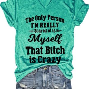 Cute That Bitch Is Crazy Sayings Letter Short Sleeve T-Shirt, T-shirts, Lilicloth.com