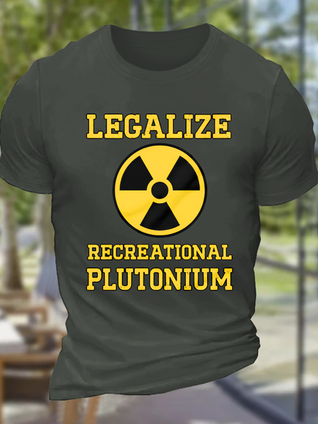 Legalize Recreational Plutonium Cotton T-Shirt, T-shirts, Lilicloth.com