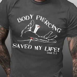 Men Graphic Body Piercing Saved My Life Casual T-Shirt, T-shirts, Lilicloth.com