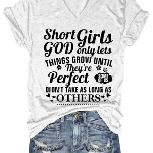 Funny Short Girls god only lets things grow Casual V Neck Short Sleeve T-Shirt, T-shirts, Lilicloth.com
