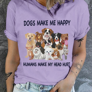 Cotton Dogs Make Me Happy Humans Make My Head Hurt Casual Text Letters T-Shirt, T-shirts, Lilicloth.com