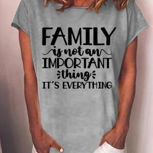 Family Is Not An Important Thing It's Everything Womens T-Shirt, T-shirts, Lilicloth.com