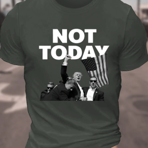 Not Today Premium Trump Cotton T-shirt, T-shirts, Lilicloth.com