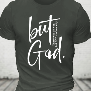 There Is No Way But God Made A Way Christian Cotton T-Shirt, T-shirts, Lilicloth.com