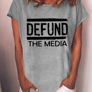 Defund The Media Graphic Round Neck Short Sleeve Tee, T-shirts, Lilicloth.com