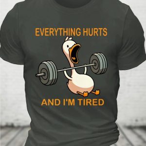 Everything Hurts And I'm Tired Cotton T-shirt, T-shirts, Lilicloth.com