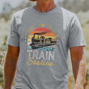 Take Him To The Train Station Short Sleeve Crew Neck Casual T-shirt, T-shirts, Lilicloth.com
