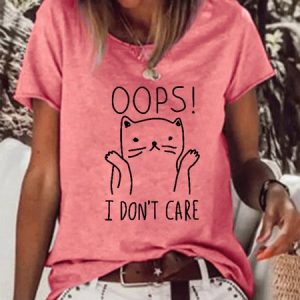 Oops I Don't Care Cat Cotton Blends Casual Short Sleeve T-Shirt, T-shirts, Lilicloth.com
