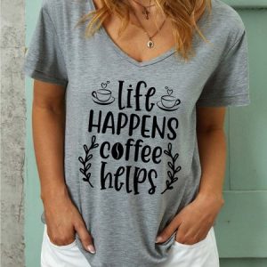 Women Life Coffee Helps Casual Text Letters T-Shirt, T-shirts, Lilicloth.com