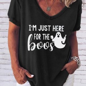 I'm just here for the boos. V-neck short-sleeved cotton-blend T-shirt, T-shirts, Lilicloth.com