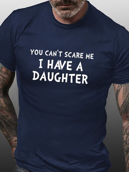 You Can't Scare Me I Have A Daughter T-Shirt, T-shirts, Lilicloth.com