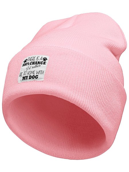 There Is 100% Chance I'd Rather Be At Home With My Dog Animal Graphic Beanie Hat, Hats, Lilicloth.com