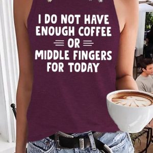 I Do Not Have Enough Coffee Or Middle Fingers Funny Letter Knit Tank, Tank Tops, Lilicloth.com
