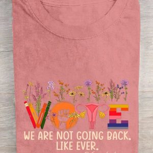 We Are Not Going Back Like Ever Kamala Harris Cotton T-shirt, T-shirts, Lilicloth.com