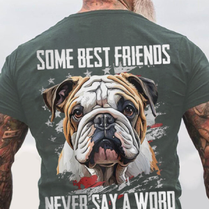 Some Best Friends Never Say A Word Cotton T-shirt, T-shirts, Lilicloth.com