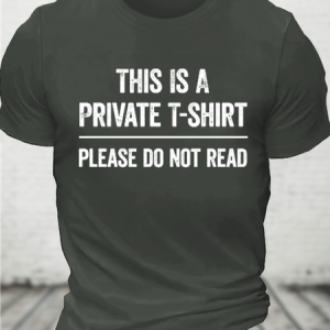 This Is A Private Cotton T-Shirt, T-shirts, Lilicloth.com