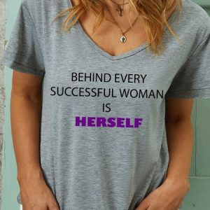 Lilicloth x Iqs Behind Every Successful Woman Is Herself WomenвЂs V Neck T-Shirt, T-shirts, Lilicloth.com