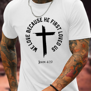 Cotton We Love Because He First Loved Us Casual Crew Neck Loose T-Shirt, T-shirts, Lilicloth.com