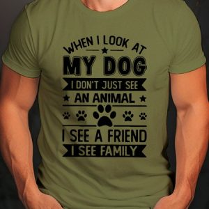 MY DOG IS MY FRIEND MY FAMILY CREW NECK T-SHIRT, T-shirts, Lilicloth.com