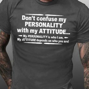 Funny My Personality with My Attitude Casual Short Sleeve T-Shirt, T-shirts, Lilicloth.com