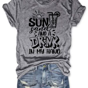 Sun Sand And A Drink In My Hand Graphic Loose Tee, T-shirts, Lilicloth.com
