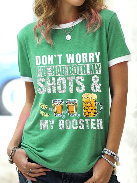 Don't worry I've had both my shots and booster Funny Casual Cotton Blends Short Sleeve Tops, T-shirts, Lilicloth.com