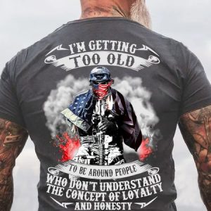 Mens I'm Getting Too Old To Be Around People Crew Neck Casual T-Shirt, T-shirts, Lilicloth.com