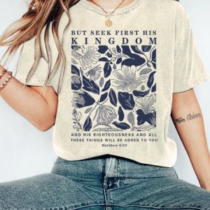 But Seek First His Kingdom Christian Vintage Distressed Shirt, T-shirts, Lilicloth.com