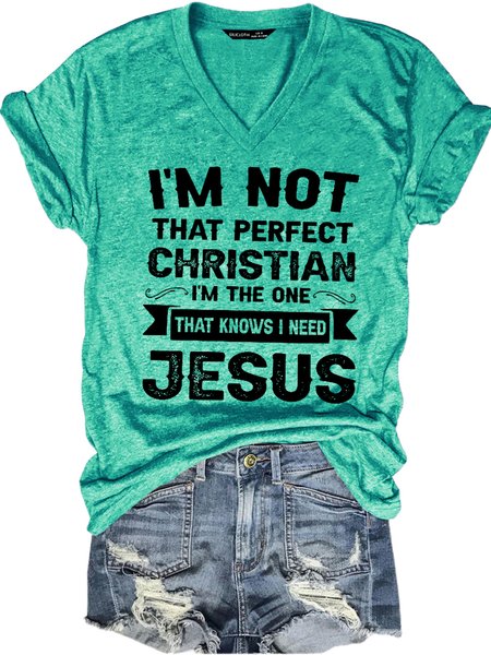 I’m Not That Perfect Christian Casual Short Sleeve T-Shirt, T-shirts, Lilicloth.com