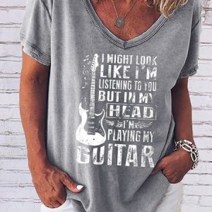 I MIGHT LOOK LIKE I'M LISTENING TO YOU BUT IN MY HEAD PLAYING MY GUITAR Shirt, T-shirts, Lilicloth.com