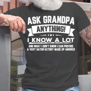 Mans Ask Grandpa Anything Funny Casual T-Shirt, T-shirts, Lilicloth.com