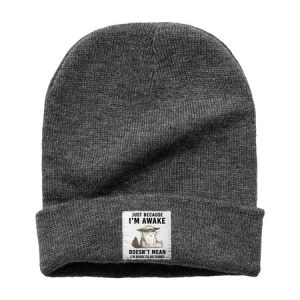 Just Because Im Awake DoesnвЂt Mean I'm Read To Do Things Beanie Hat, Women's Hats, Lilicloth.com
