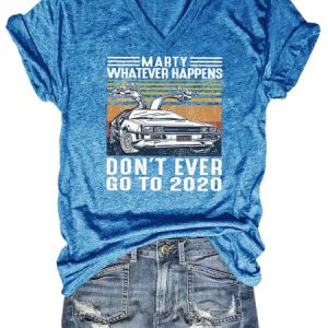 Marty Whatever Happens T Shirt, T-shirts, Lilicloth.com