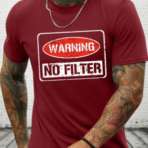 Warning No Filter Cotton Crew Neck Loose Casual T-Shirt, T-shirts, Lilicloth.com