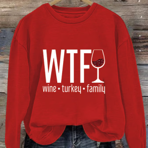 Women's Thanksgiving WTF Print Sweatshirt, Hoodies&Sweatshirts, Lilicloth.com