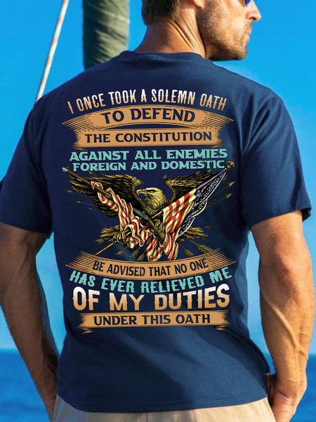 Men's No One Has Ever Relieved Me Of My Duties Under This Oath Funny Flag Graphic Print Casual Text Letters Cotton T-Shirt, T-shirts, Lilicloth.com