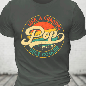 Retro Pops Like A Grandpa Only Cooler Cotton T-Shirt, T-shirts, Lilicloth.com