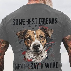 Some Best Friends Never Say A Word JACK RUSSELL Cotton T-shirt, T-shirts, Lilicloth.com
