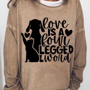 Women‘s Gunny Dog And Cat Love is a four legged word Loose Simple Sweatshirt, Hoodies&Sweatshirts, Lilicloth.com