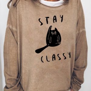 Funny Cat Stay Classy Sweatshirts, Hoodies&Sweatshirts, Lilicloth.com