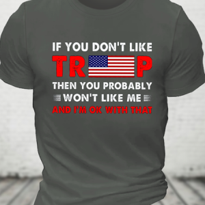 If You Don't Like T Then You Probably Won't Like Me Cotton T-Shirt, T-shirts, Lilicloth.com